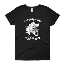 Hacienda Del Patron - Short Sleeve Women's T-shirt