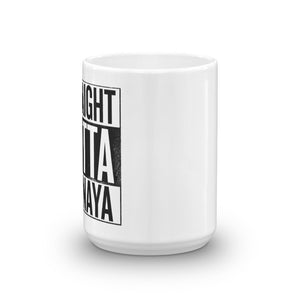 Straight Outta Yasnaya - Mug