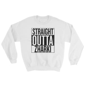 Straight Outta Zharki - Sweatshirt White