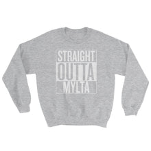 Straight Outta Mylta - Sweatshirt