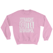 Straight Outta Georgopol - Sweatshirt